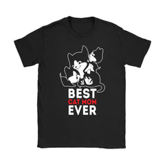 Funny Cat Shirt Best Cat Mom Ever Gildan Womens T-Shirt