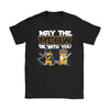 Funny Cat Shirt May The Meow Be With You Gildan Womens T-Shirt