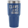 Funny Cat Travel Mug Claws And Order 30 oz Stainless Steel Tumbler