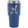 Funny Cat Travel Mug Dont Make Me Bite You 30 oz Stainless Steel Tumbler