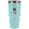 Funny Cat Travel Mug Dont Make Me Bite You 30 oz Stainless Steel Tumbler