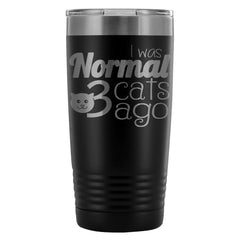 Funny Cat Travel Mug I Was Normal 3 Cats Ago 20oz Stainless Steel Tumbler