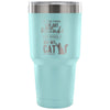 Funny Cat Travel Mug If You Think I've Got Attitude 30 oz Stainless Steel Tumbler