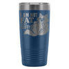 Funny Cat Travel Mug I'm Not Fat Im Just Fluffy 20oz Stainless Steel Tumbler