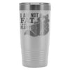 Funny Cat Travel Mug I'm Not Fat Im Just Fluffy 20oz Stainless Steel Tumbler