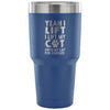 Funny Cat Travel Mug Yeah I Lift 30 oz Stainless Steel Tumbler