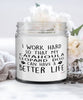Funny Catahoula Leopard Dog Candle I Work Hard So That My Catahoula Leopard Dog Can Have A Better Life 9oz Vanilla Scented Candles Soy Wax
