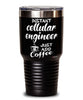 Funny Cellular Engineer Tumbler Instant Cellular Engineer Just Add Coffee 30oz Stainless Steel Black