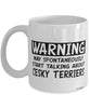 Funny Cesky Terrier Mug Warning May Spontaneously Start Talking About Cesky Terriers Coffee Cup White