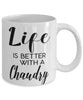 Funny Chaudry Rabbit Mug Life Is Better With A Chaudry Coffee Cup 11oz 15oz White