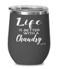 Funny Chaudry Rabbit Wine Glass Life Is Better With A Chaudry 12oz Stainless Steel Black
