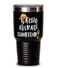Funny Chauffeur Tumbler Nacho Average Chauffeur Tumbler 30oz Stainless Steel