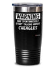 Funny Cheagle Tumbler Warning May Spontaneously Start Talking About Cheagles 20oz 30oz Stainless Steel