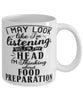 Funny Chef Mug I May Look Like I'm Listening But In My Head I'm Thinking About Food Preparation Coffee Cup White