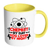 Funny Chemistry Mug Chemist By Day Dog Lover By White 11oz Accent Coffee Mugs