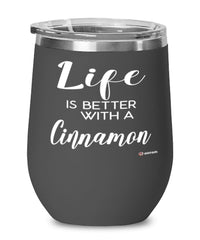 Funny Cinnamon Rabbit Wine Glass Life Is Better With A Cinnamon 12oz Stainless Steel Black