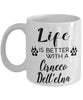 Funny Cirneco Dell'etna Dog Mug Life Is Better With A Cirneco Dell'etna Coffee Cup 11oz 15oz White