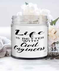 Funny Civil Engineer Candle Life Is Better With Civil Engineers 9oz Vanilla Scented Candles Soy Wax
