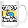 Funny Civil Engineer Mug I Can Explain It To You But 15oz White Coffee Mugs