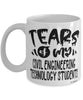 Funny Civil Engineering Technology Professor Teacher Mug Tears Of My Civil Engineering Technology Students Coffee Cup White