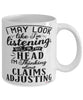 Funny Claims Adjuster Mug I May Look Like I'm Listening But In My Head I'm Thinking About Claims Adjusting Coffee Cup White