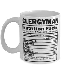 Funny Clergyman Nutritional Facts Coffee Mug 11oz White