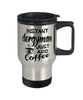 Funny Clergyman Travel Mug Instant Clergyman Just Add Coffee 14oz Stainless Steel