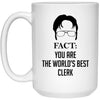 Funny Clerk Mug Gift Fact You Are The World's Best Clerk Coffee Cup 15oz White 21504