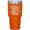 Funny Climber Tumbler Tears Of The People I Beat In Sport Climbing Laser Etched 30oz Stainless Steel