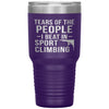 Funny Climber Tumbler Tears Of The People I Beat In Sport Climbing Laser Etched 30oz Stainless Steel
