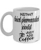 Funny Clinical Pharmaceutical Scientist Mug Instant Clinical Pharmaceutical Scientist Just Add Coffee Cup White