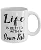 Funny Clown Fish Mug Life Is Better With A Clown Fish Coffee Cup 11oz 15oz White