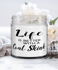 Funny Coal Skink Lizard Candle Life Is Better With A Coal Skink 9oz Vanilla Scented Candles Soy Wax