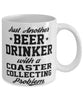 Funny Coaster Collector Mug Just Another Beer Drinker With A Coaster Collecting Problem Coffee Cup 11oz White