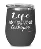 Funny Cockapoo Dog Wine Glass Life Is Better With A Cockapoo 12oz Stainless Steel