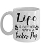 Funny Cocker Pug Dog Mug Life Is Better With A Cocker Pug Coffee Cup 11oz 15oz White