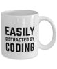 Funny Coder Mug Easily Distracted By Coding Coffee Mug 11oz White