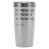 Funny Coder Programmer Travel Mug I Write Code 20oz Stainless Steel Tumbler