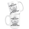 Funny Coffee Mug Im A Coffeeholic On The Road To Recovery 15oz White Coffee Mugs