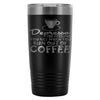 Funny Coffee Travel Mug Depresso 20oz Stainless Steel Tumbler