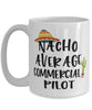 Funny Commercial Pilot Mug Nacho Average Commercial Pilot Coffee Cup 15oz White