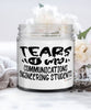 Funny Communications Engineering Professor Teacher Candle Tears Of My Communications Engineering Students 9oz Vanilla Scented Candles Soy Wax