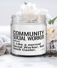 Funny Community Social Worker Candle Like A Normal Social Worker But Much Cooler 9oz Vanilla Scented Candles Soy Wax