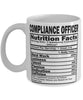 Funny Compliance Officer Nutritional Facts Coffee Mug 11oz White