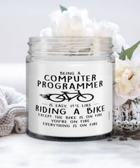 Funny Computer Programmer Candle Being A Computer Programmer Is Easy It's Like Riding A Bike Except 9oz Vanilla Scented Candles Soy Wax