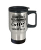 Funny Computer Programmer Travel Mug Never Trust A Computer Programmer That Doesn't Drink Coffee and Swears A Lot 14oz Stainless Steel