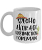 Funny Construction Foreman Mug Nacho Average Construction Foreman Coffee Mug 11oz White
