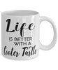 Funny Cooter Turtle Mug Life Is Better With A Cooter Turtle Coffee Cup 11oz 15oz White