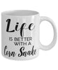Funny Corn Snake Mug Life Is Better With A Corn Snake Coffee Cup 11oz 15oz White