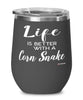 Funny Corn Snake Wine Glass Life Is Better With A Corn Snake 12oz Stainless Steel Black